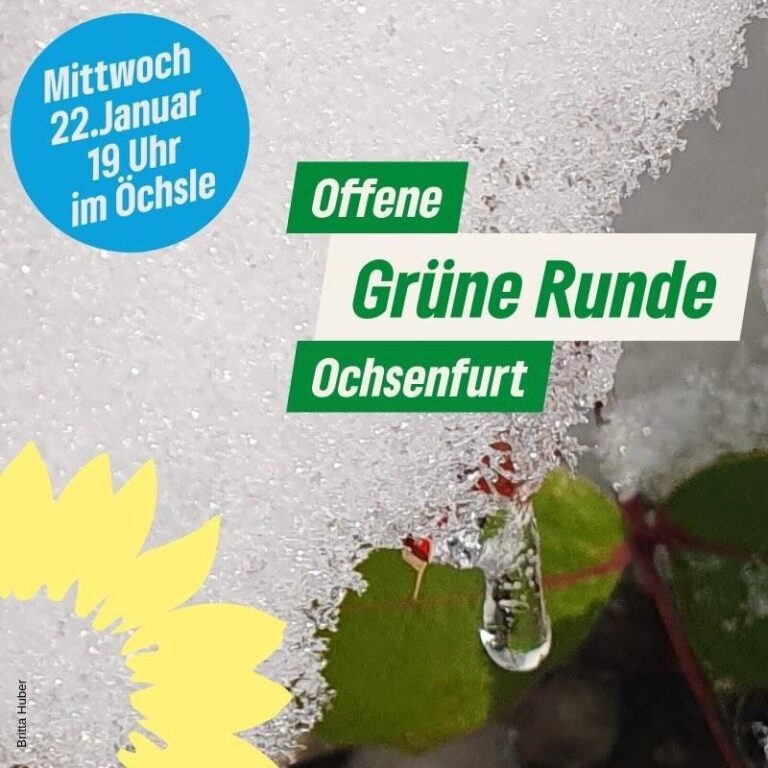 Mittwoch, 22.01.25: Grüne Runde in Ochsenfurt