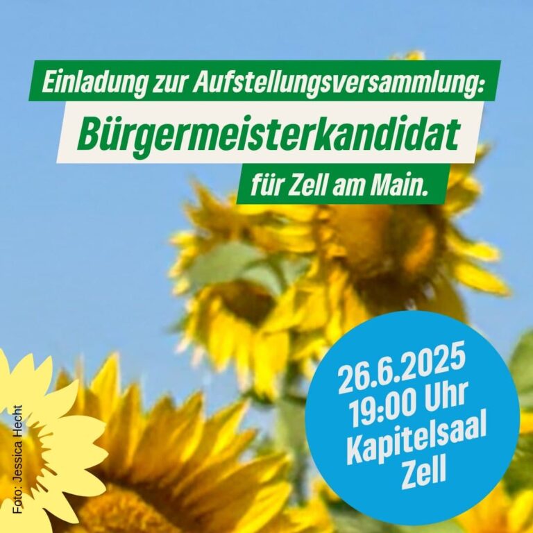 Donnerstag, 26.06.25: Herzliche Einladung zur Aufstellungsversammlung des Bürgermeisterkandidaten für Zell am Main!