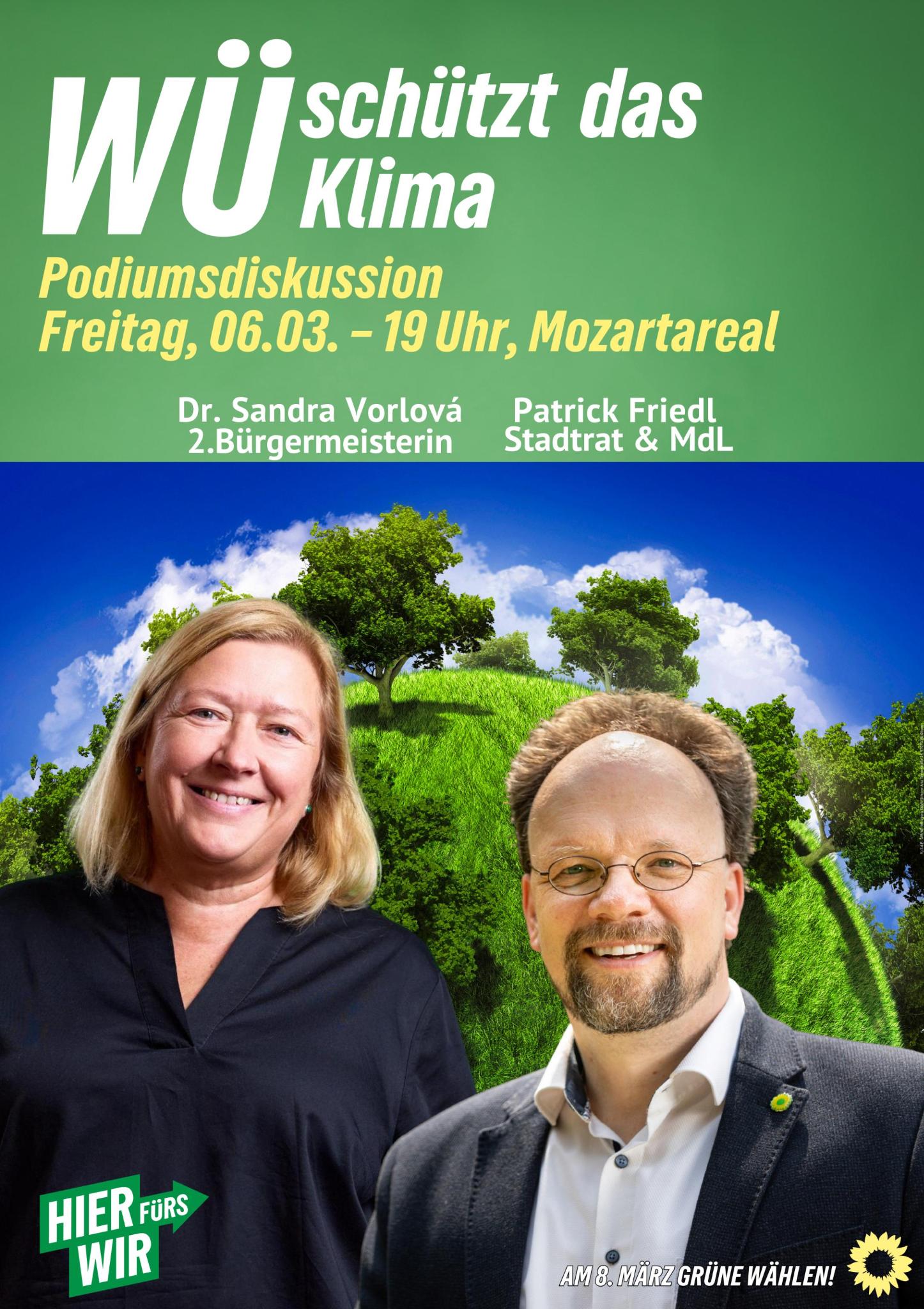 Zu sehen ist ein Plakat der Veranstaltung. Der Titel ist WÜ schützt das Klima und der Untertitel lautet Podiumsdiskussion Freitag, 06.02. um 19 Uhr am Mozartareal. Auf dem Foto zu sehen sind Sandra Vorlová und Patrick Friedl.